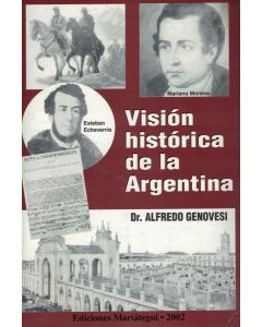 VISION HISTORICA DE LA ARGENTINA