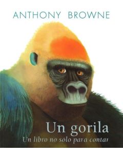 UN GORILA UN LIBRO NO SOLO PARA CONTAR