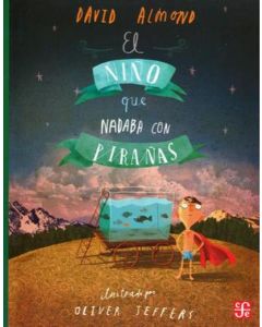 NIÑO QUE NADABA CON PIRAÑAS, EL