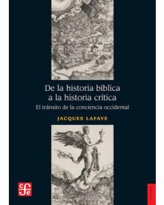 DE LA HISTORIA BIBLICA A LA HISTORIA CRITICA