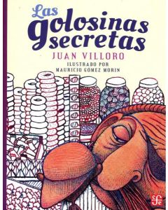 GOLOSINAS SECRETAS, LAS