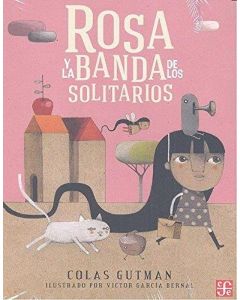 ROSA Y LA BANDA DE LOS SOLITARIOS