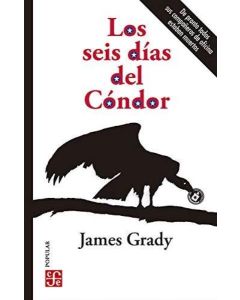 SEIS DIAS DEL CONDOR, LOS