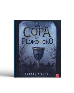 COPA DE PLOMO Y ORO, LA