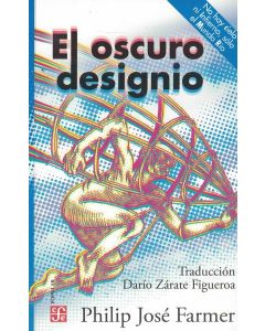 OSCURO DESIGNIO, EL