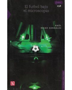 FUTBOL BAJO EL MICROSCOPIO, EL