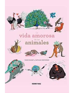 VIDA AMOROSA DE LOS ANIMALES, LA