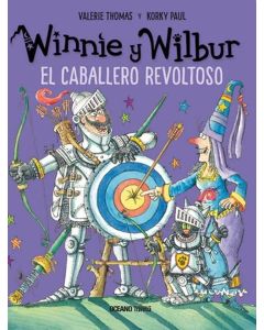 WINNIE Y WILBUR EL CABALLERO REVOLTOSO