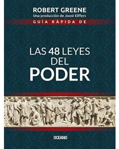 GUIA RAPIDA DE LAS 48 LEYES DE PODER