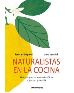 NATURALISTAS DE LA COCINA