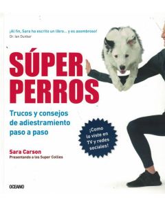 SUPER PERROS TRUCOS Y CONSEJOS DE ADIESTRAMIENTO