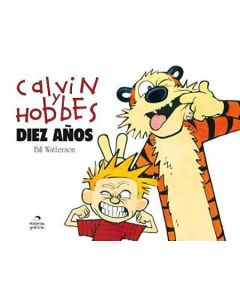 CALVIN Y HOBBES DIEZ AÑOS