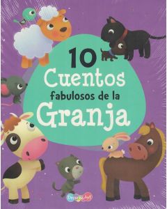 10 CUENTOS FABULOSOS DE LA GRANJA