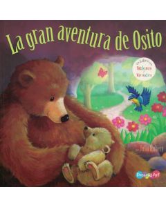 GRAN AVENTURA DE OSITO, LA VALORES Y VIRTUDES