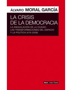 CRISIS DE LA DEMOCRACIA, LA