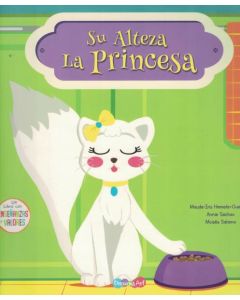 SU ALTEZA LA PRINCESA ENSEÑANZAS Y VALORES