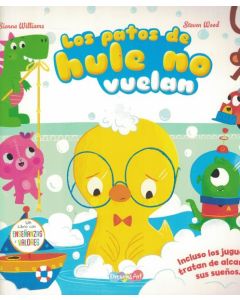 PATOS DE HULE NO VUELAN, LOS ENSEÑANZAS Y VALORES