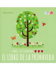 CONOCE LAS ESTACIONES EL LIBRO DE LA PRIMAVERA