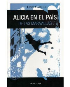 ALICIA EN EL PAIS DE LAS MARAVILLAS