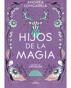 HIJOS DE LA MAGIA SAGA CATHALIAN 2