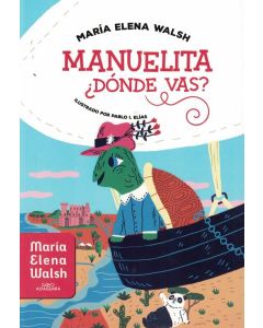 MANUELITA DONDE VAS