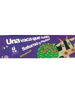 UNA VACA QUE HABLA SATURNO Y PLUTON