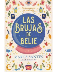 BRUJAS DE BELIE, LAS