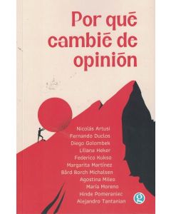 POR QUE CAMBIE DE OPINION