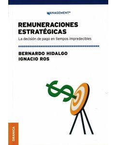 REMUNERACIONES ESTRATEGICAS