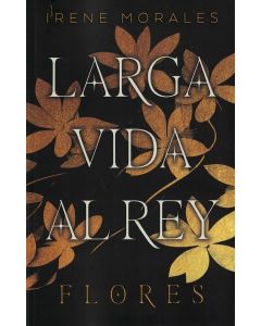 LARGA VIDA AL REY