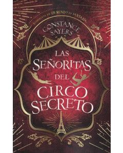 SEÑORITAS DEL CIRCO SECRETO, LAS