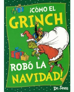 COMO EL GRINCH ROBO LA NAVIDAD