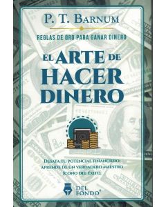 ARTE DE HACER DINERO, EL