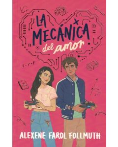 MECANICA DEL AMOR, EL