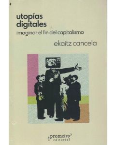 UTOPIAS DIGITALES