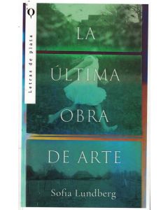 ULTIMA OBRA DE ARTE, LA