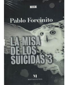 MISA DE LOS SUICIDAS 3, LA