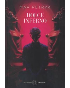 DOLCE INFIERNO