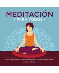 MEDITACION PARA TODOS