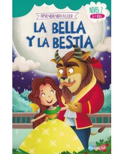 BELLA Y LA BESTIA, LA  APRENDIENDO A LEER NIVEL 2