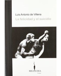 FELICIDAD Y EL SUICIDIO, LA