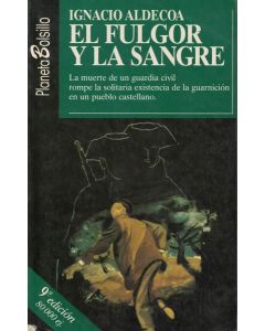 FULGOR Y LA SANGRE, EL