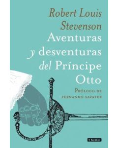 AVENTURAS Y DESVENTURAS DEL PRINCIPE OTTO