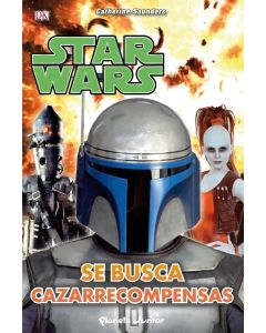 STAR WARS. SE BUSCA CAZARRECOMPENSAS