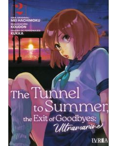 THE TUNNEL TO SUMMER THE EXIT OF GOODBYES ULTRAMARINE