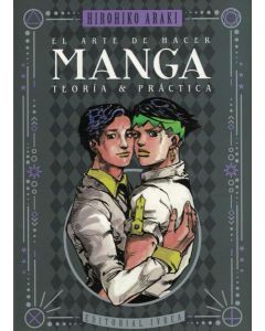 ARTE DE HACER MANGA, EL TEORIA Y PRACTICA