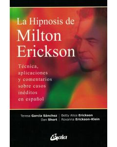 HIPNOSIS DE MILTON ERICKSON