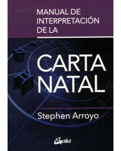 MANUAL DE INTERPRETACION DE LA CARTA NATAL