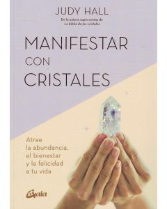 MANIFESTAR CON CRISTALES