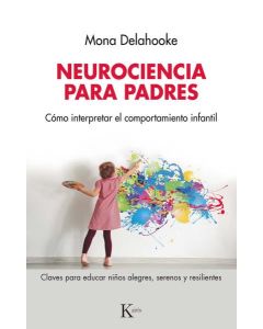 NEUROCIENCIA PARA PADRES